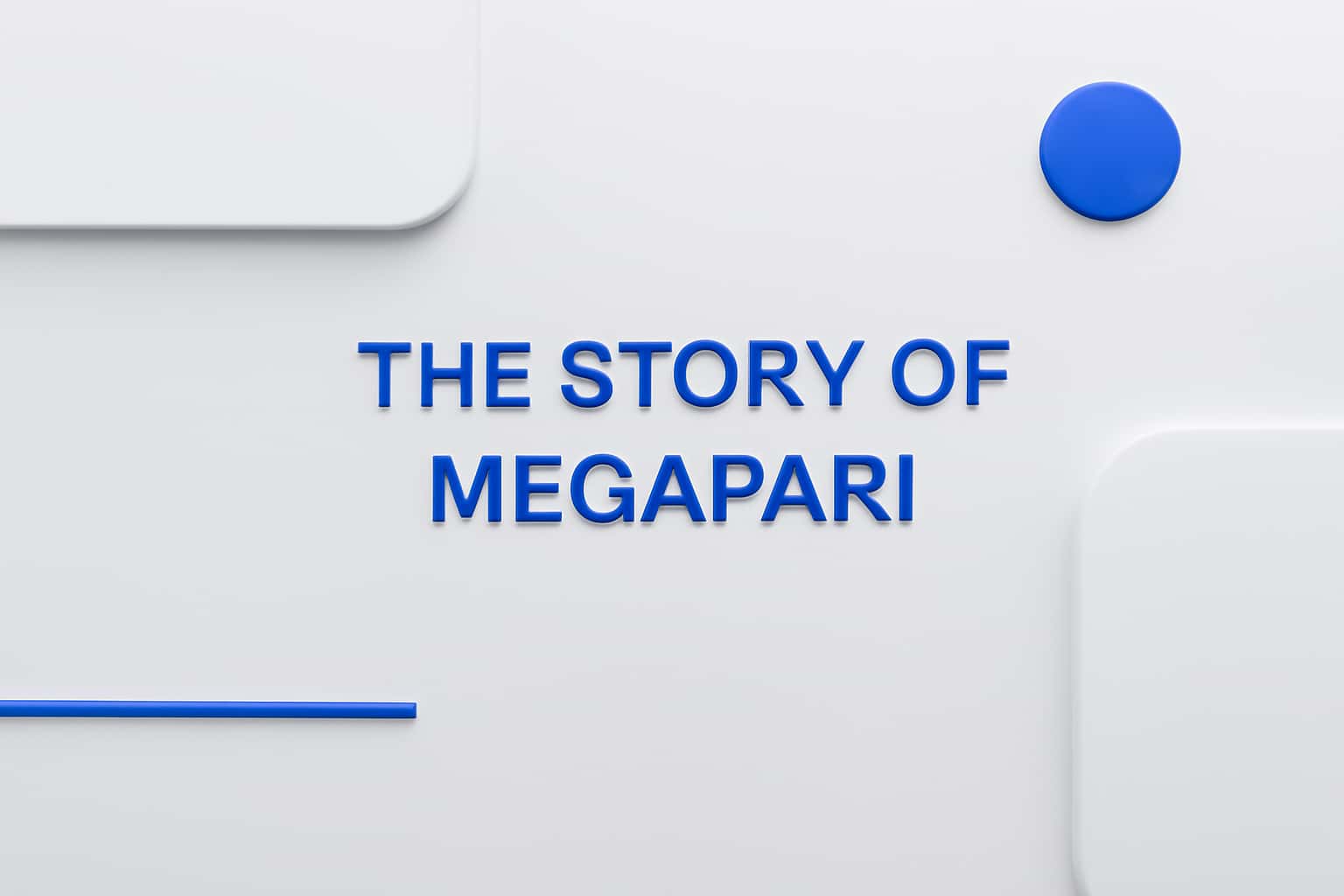 The Story of Megapari Interface